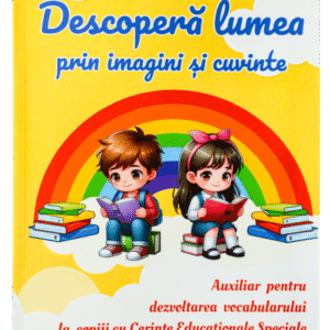 Auxiliar „Descoperă lumea prin imagini și cuvinte”